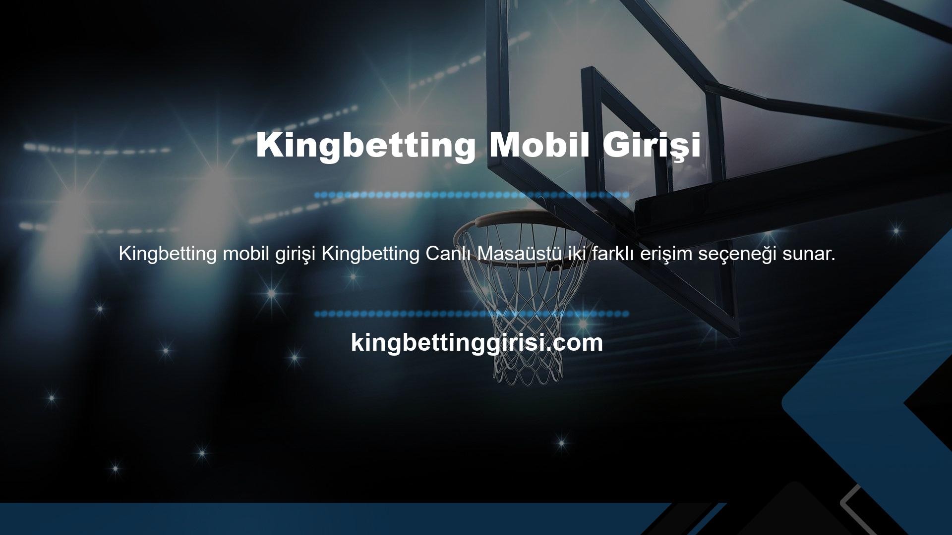 Tüm Kingbetting ve Casino kategorileri akıllı telefon teknolojisi üzerinde denenebilir